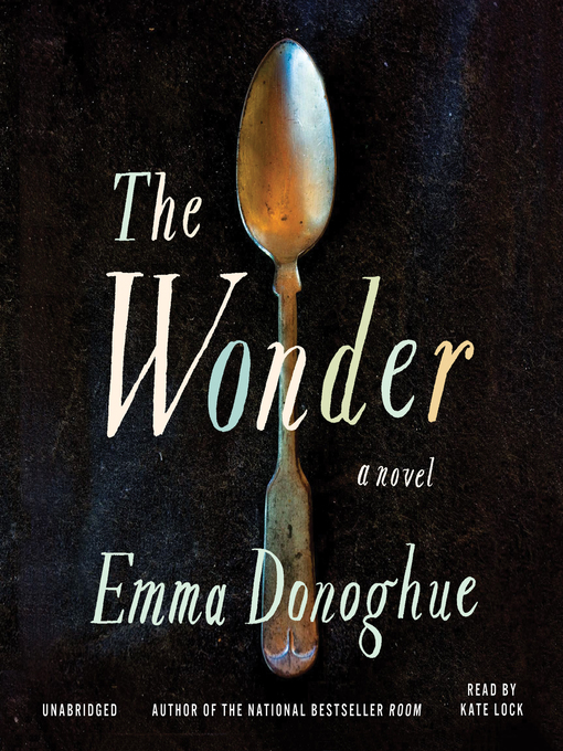 Title details for The Wonder by Kate Lock - Available